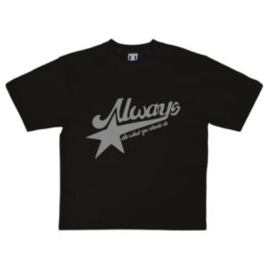 ALWAYS STAR UP TSHIRT BLACK